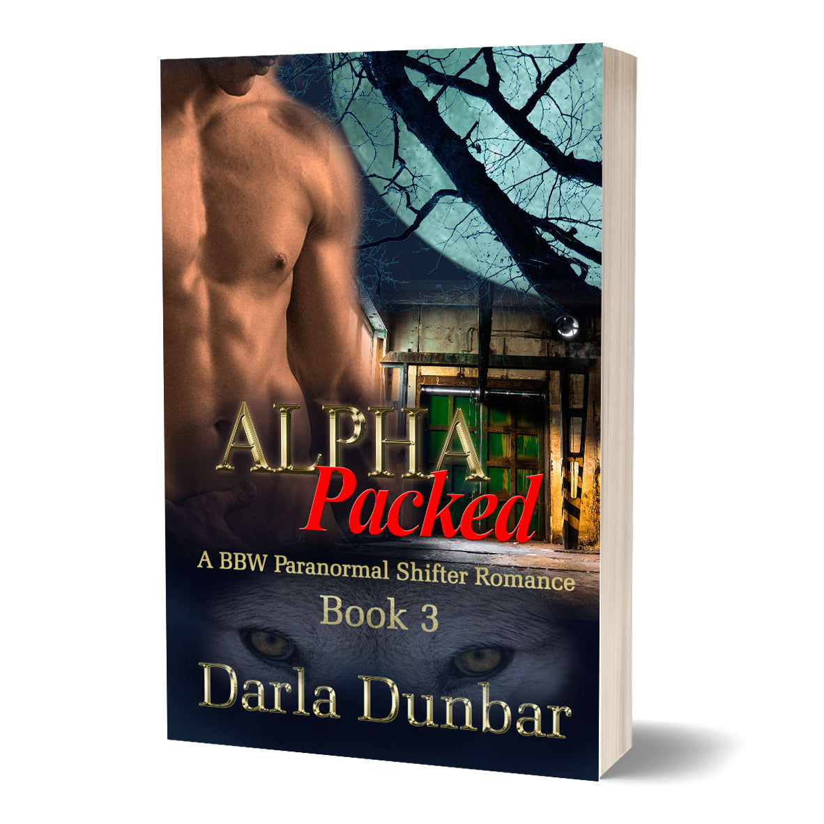 Alpha Packed: A BBW Paranormal Shifter Romance - Book 3 Cover