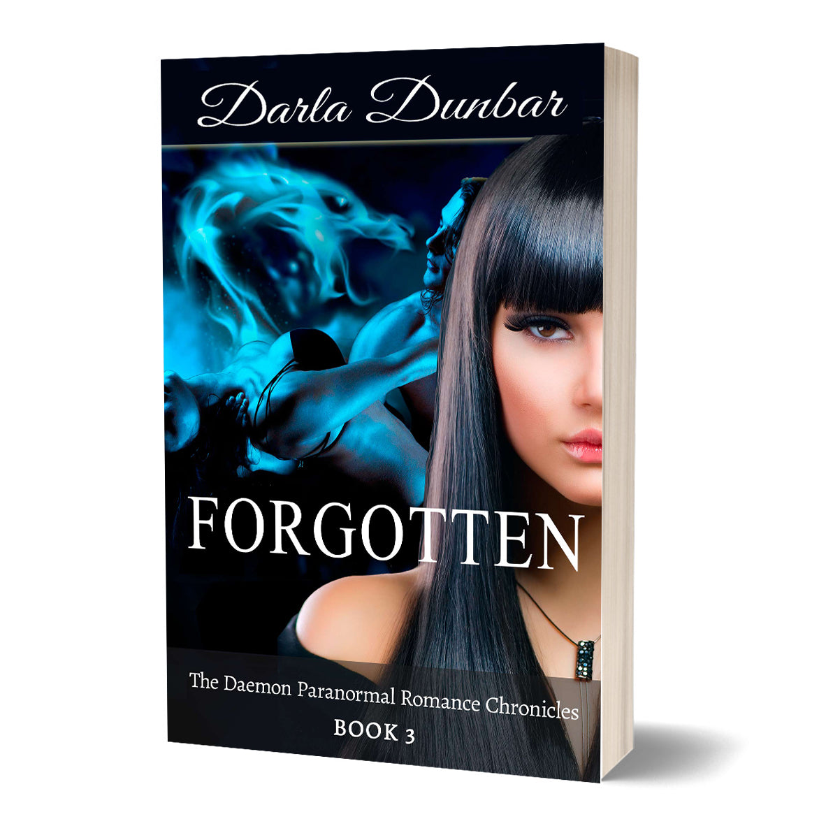 Forgotten: The Daemon Paranormal Romance Chronicles, Book 3 Cover