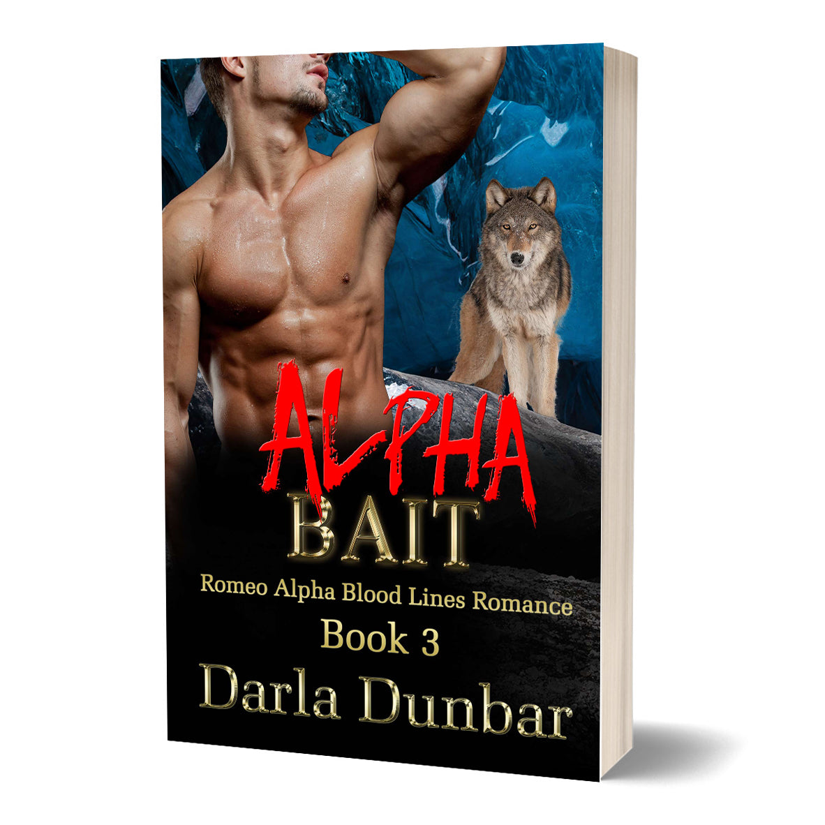 Alpha Bait: Romeo Alpha Blood Lines Romance Series - Book 3 Cover